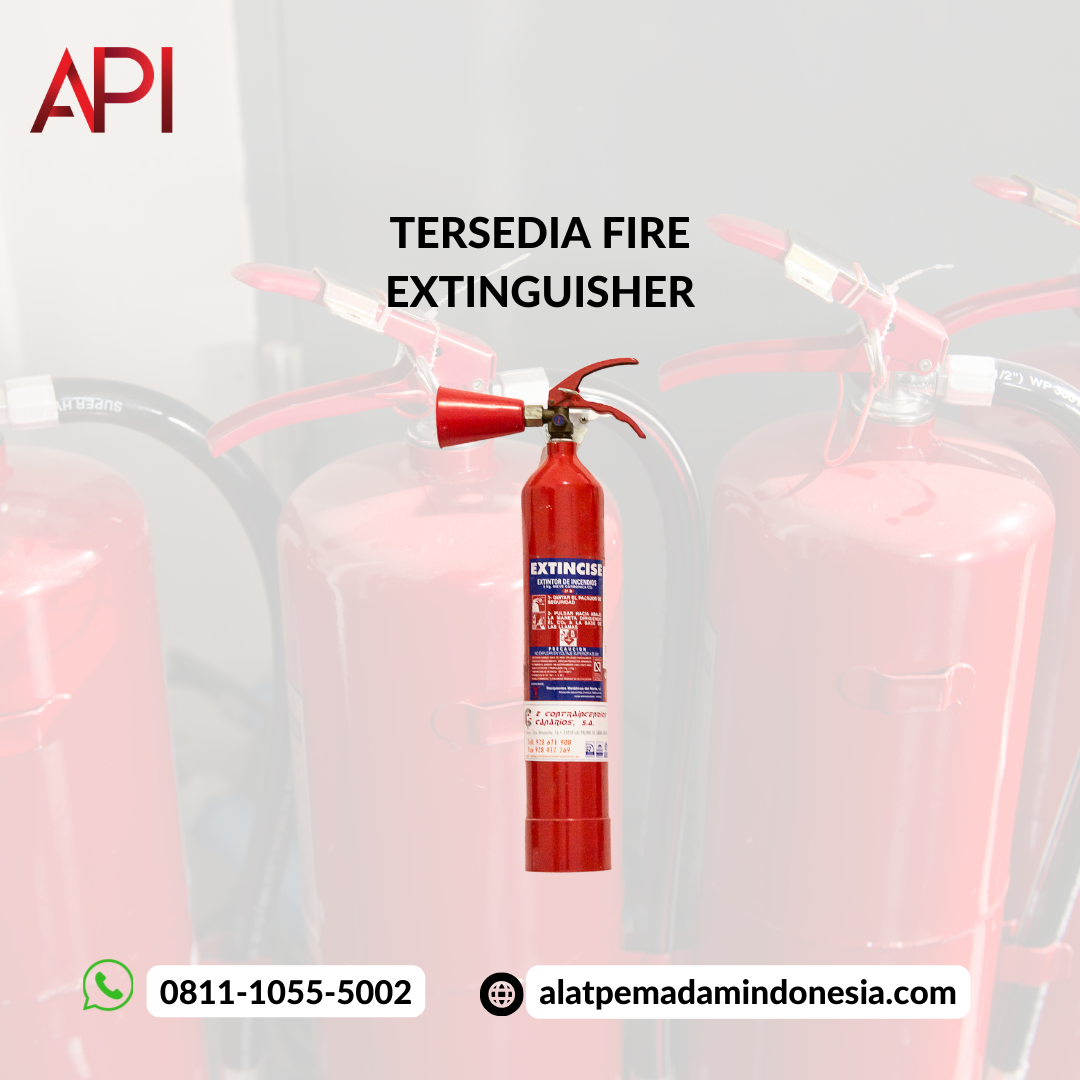 Tips Memilih Fire Extinguisher dengan tepat