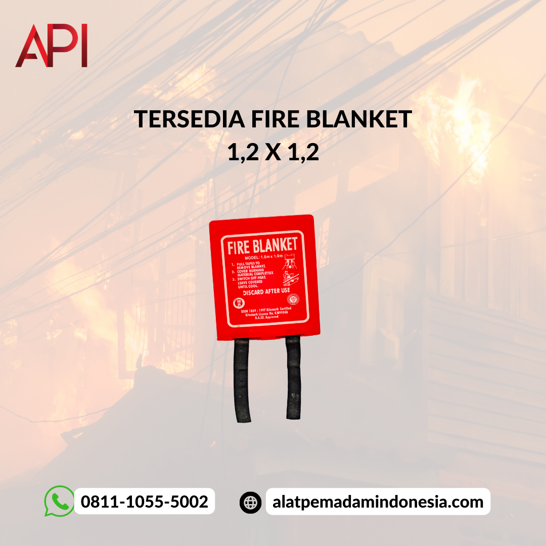 Langkah-langkah cara menggunakan selimut api