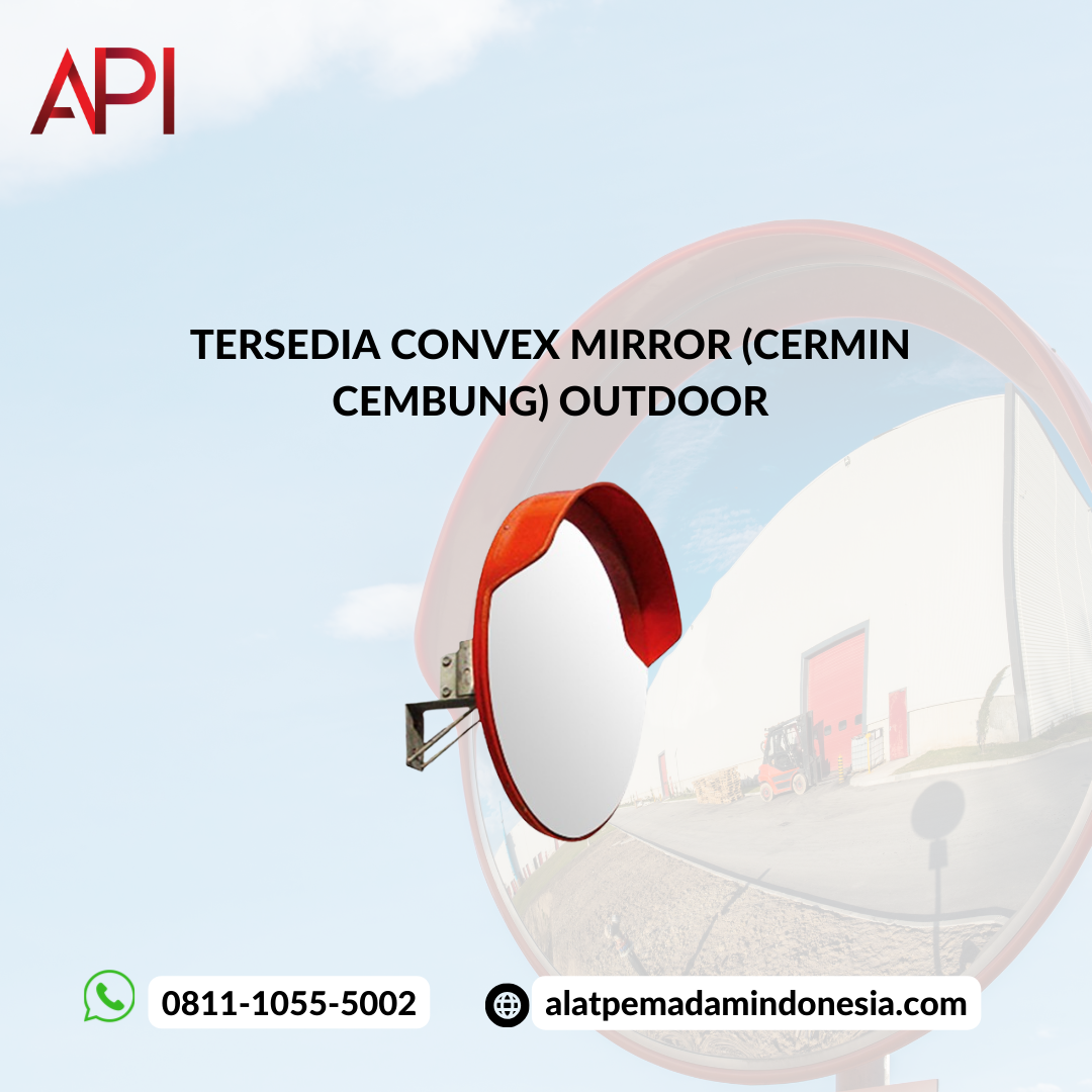Manfaat menggunakan Convex Mirror / Cermin Cembung